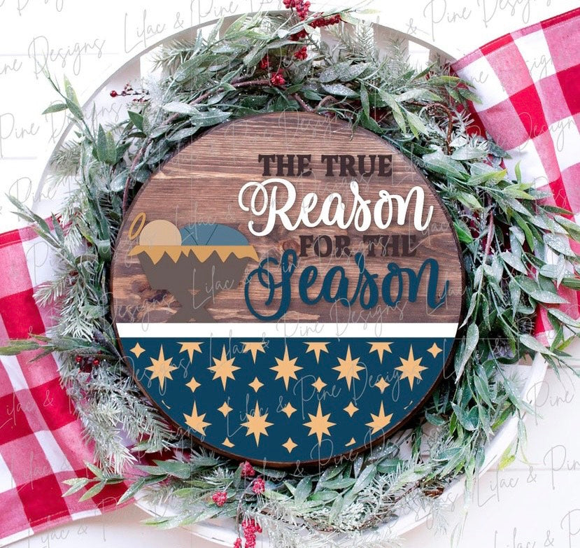 Reason For The Season - Ready to Hang Sign